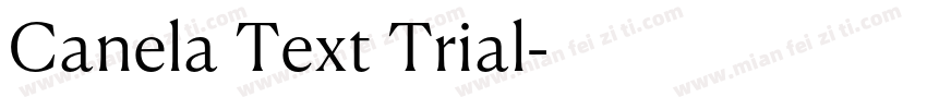 Canela Text Trial字体转换